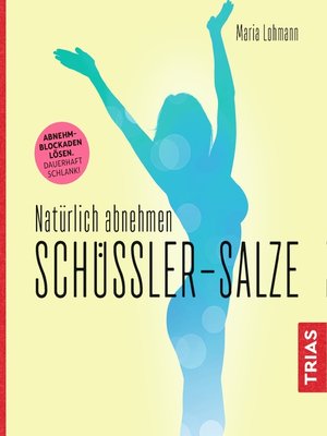 cover image of Natürlich abnehmen. Schüßler-Salze